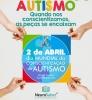 02 de abril: dia mundial da conscientização do Autismo - jose huguenin